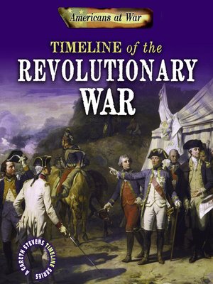 cover image of Timeline of the Revolutionary War